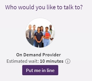 MyChart On Demand Video Visit Put me in Line Screenshot